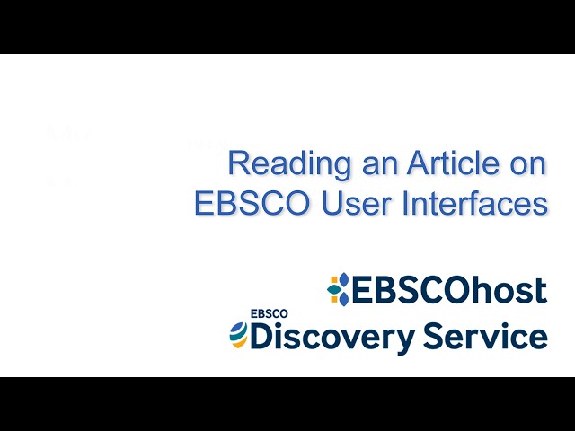 Reading an Article on EBSCO User Interfaces - Tutorial