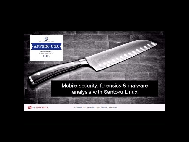Mobile app analysis with Santoku Linux - Andrew Hoog