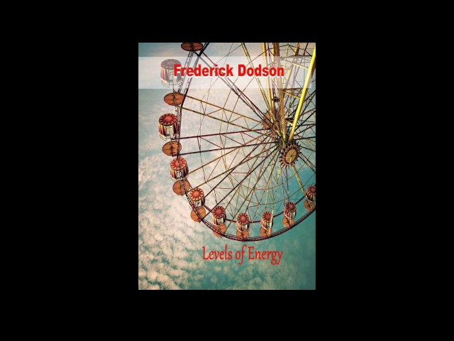 Fred Dodson Audiobook Excerpt - Levels of Energy