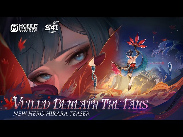 Veiled Beneath the Fans | New Hero Hirara Teaser | Mobile Legends: Bang Bang
