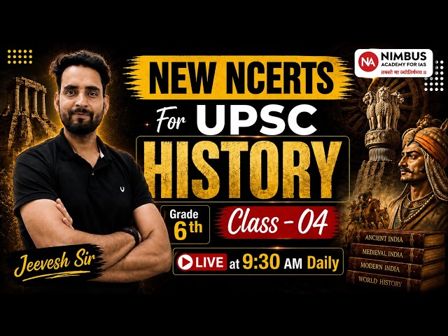 NEW NCERT for UPSC | History Class 04 | Start Your UPSC Journey Today!