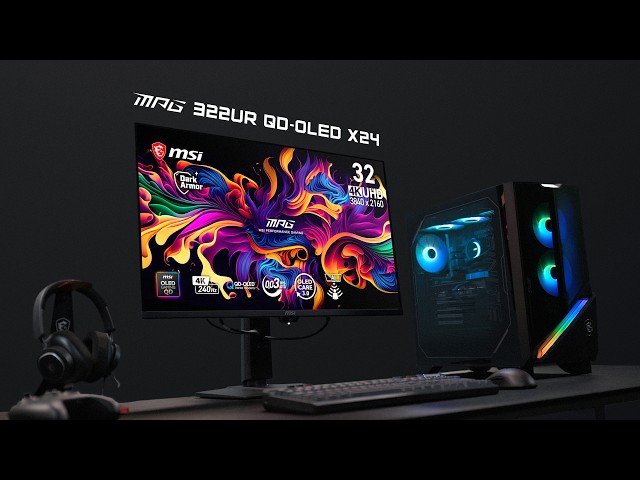 MPG 322UR QD-OLED X24 - 32 inch 4K 240Hz with QD-OLED Penta Tandem | MSI