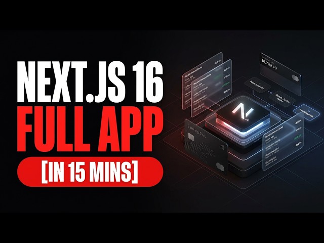Next.js 16 Tutorial for Beginners (2026): Build a Real Banking App Step by Step