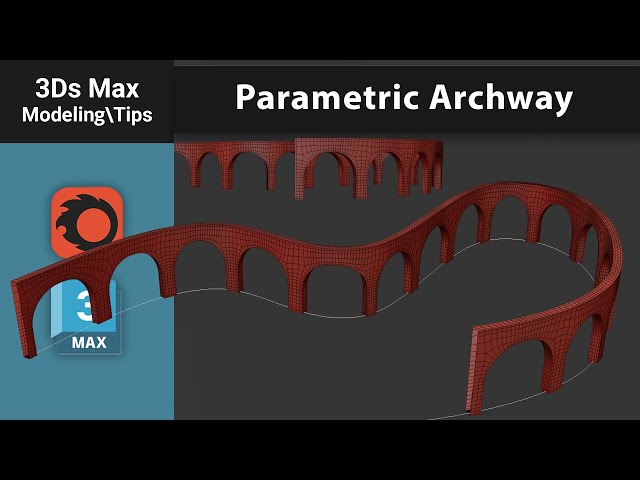 3ds Max Magic - Parametric Archway with Path Deform & Array