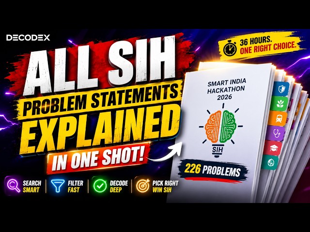 SIH 2026: ALL 226 Problem Statements Explained in ONE SHOT! 🔥 | Smart India Hackathon