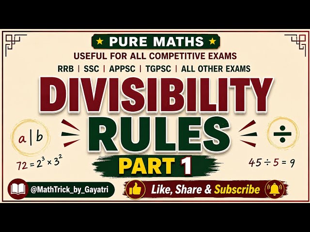 DivisibilityRules🔥Exam UsefulTricks|PureMaths| SSC RRB APPSC TGPSC @MathTrick_by_Gayatri #live
