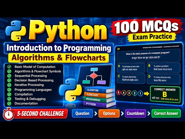 100 MCQs | Introduction to Programming, Algorithms & Flowcharts | O Level | Hindi + English | python