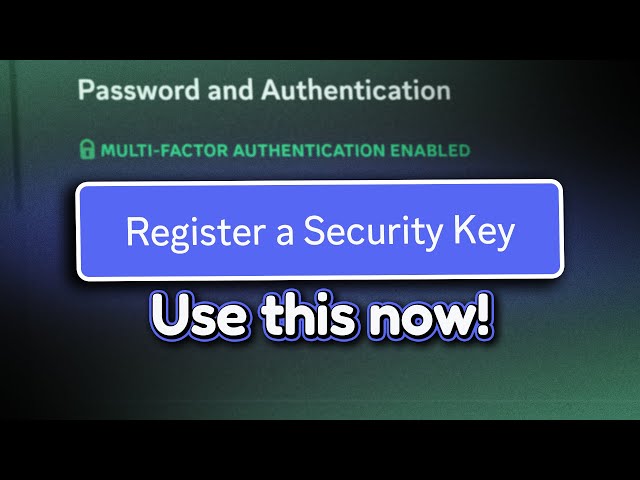 Upgrade your Discord Account Security!