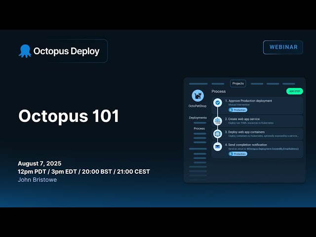Octopus 101 (August 2025)