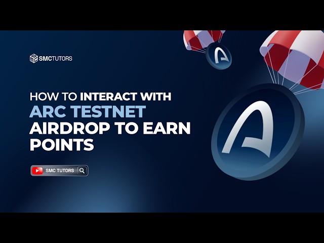 How To Interact With Arc Testnet Airdrop To Earn Points