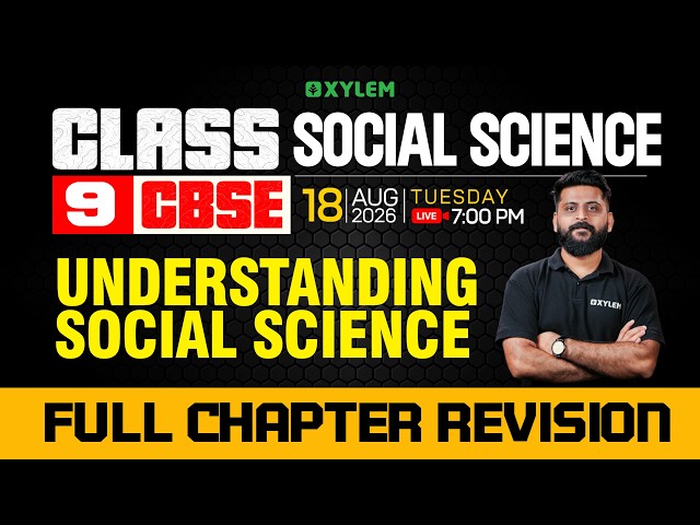 Class 9 CBSE Social Science | UNDERSTANDING SOCIAL SCIENCE: FULL CHAPTER REVISION