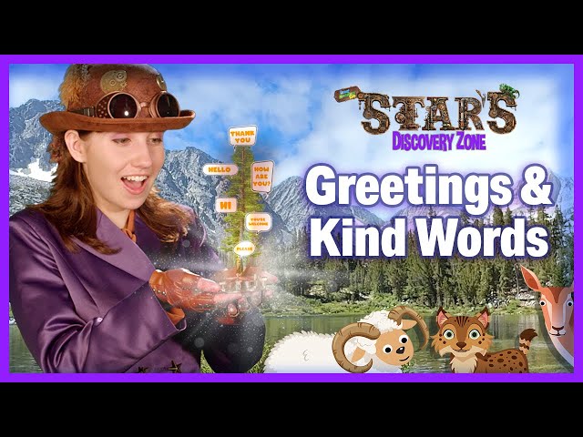🌟 #1 Learn Greetings & Kind Words | Star's Discovery Zone 🐾 #learningforkids #kindnessmatters