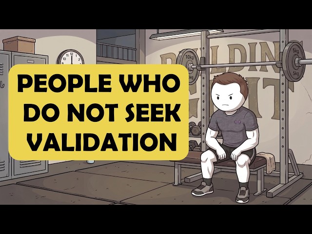 Psychology of People Who Don’t Seek Validation
