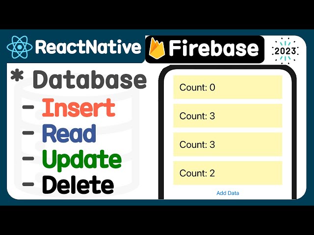 [React native 2023 ] Firebase firestore -  Insert, Read, Update, Delete