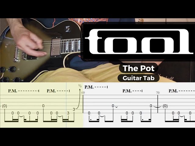 TOOL - The Pot - Guitar Cover with Guitar Tabs