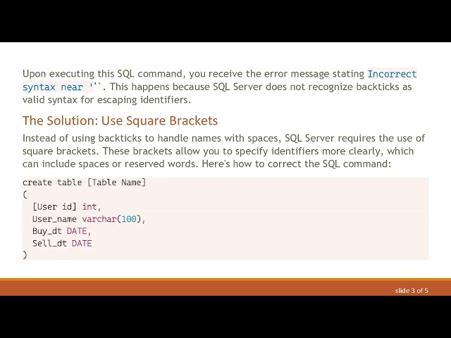 Resolving Incorrect syntax near ''` in SQL: Creating Tables with Spaces