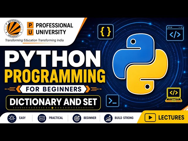 Python Programming | Dictionary & Sets | LPU CDP