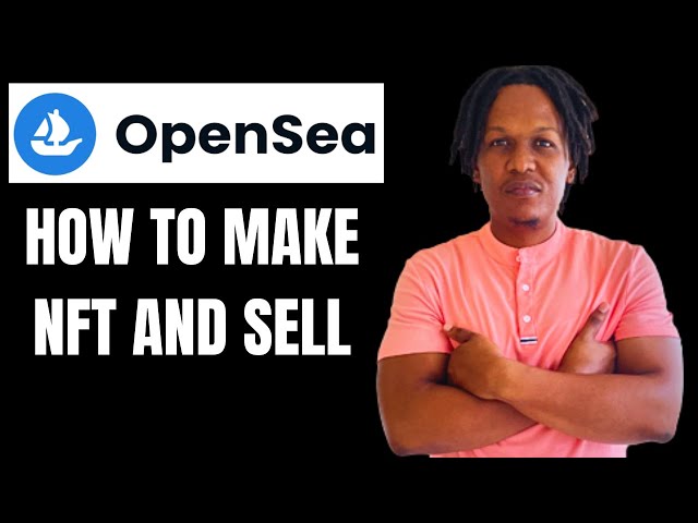 HOW TO MAKE NFT AND SELL ON OPENSEA 2024(OPENSEA BEGINNERS TUTORIAL)
