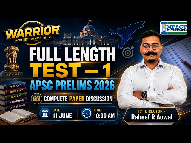 APSC Prelims 2026 | Full Length Test 1 Complete Paper Discussion | Warrior Mock Test
