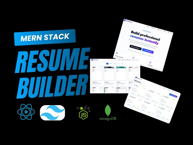 Build a MERN Stack Resume Builder | React, Node.js, MongoDB, Express | Full-Stack Project 2026