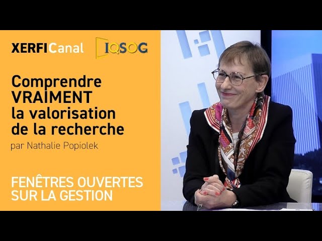 Comprender VERDADERAMENTE la valorización de la investigación [Nathalie Popiolek]