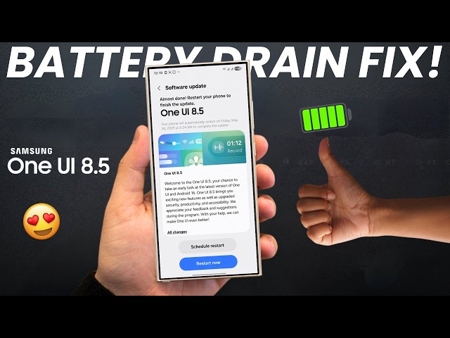 Samsung One UI 8.5 Battery Drain Issue - FIX