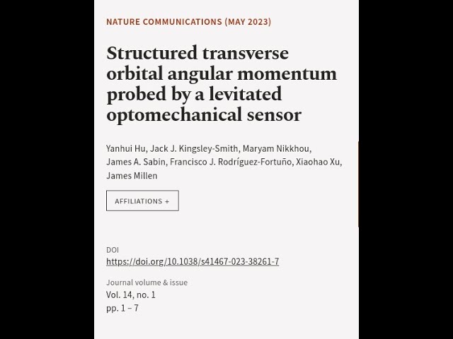 Structured transverse orbital angular momentum probed by a levitated optomechanical s... | RTCL.TV