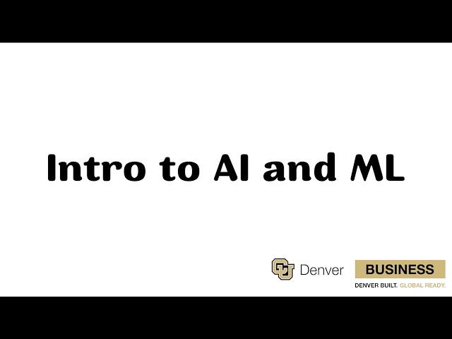 Intro to AI and ML