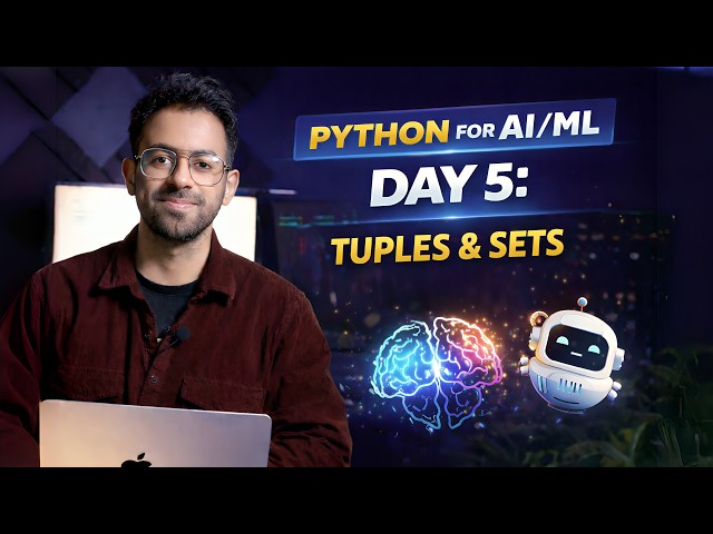 Python for AI/ML Day 5: Tuples & Sets in Python Explained