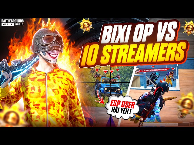 Streamer Called me ESP User on LIVE & Reported Me ☠️ BIXI OP vs 10 Streamers | BGMI