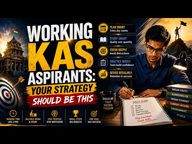Working KAS Aspirants: Your strategy should be this