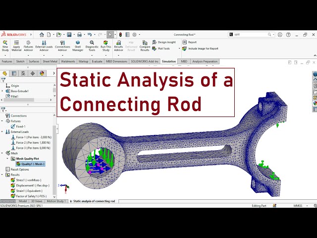 Solidworks Simulation | Static Analysis of a Connecting Rod
