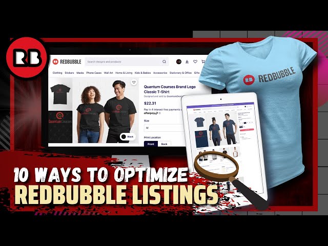 10 Ways To Optimize Redbubble Listings