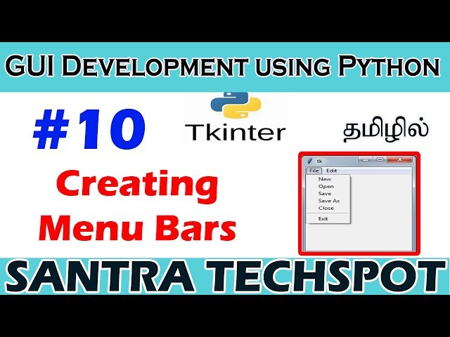 #10 | Working With Menubar Using Python Tkinter | Tkinter Tutorial in Tamil