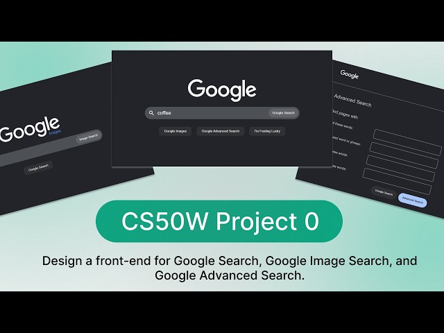 CS50 Project 0 | Design a Front-end for Google Search