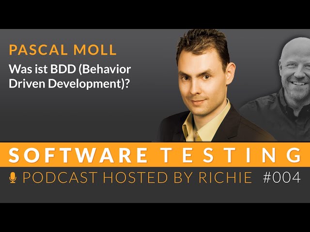 What is BDD (Behavior Driven Development)? - Pascal Moll