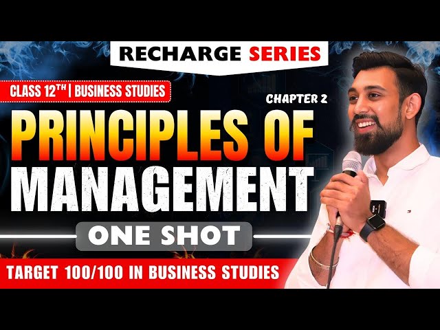Recharge Chapter 2 | Principles of Management | Class 12 | Business Studies | Boards 2025