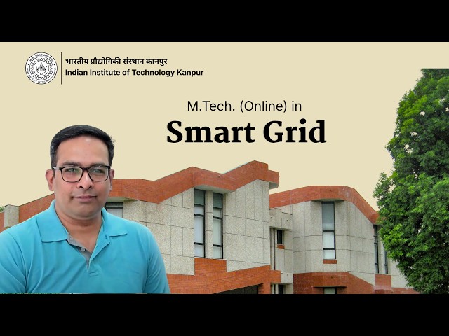 M.Tech. (Online) in Smart Grid