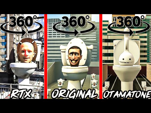 Skibidi toilet RTX vs ORIGINAL vs Otamatone 360º VR Video