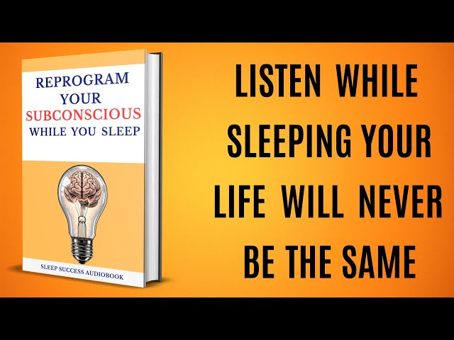 The MOST POWERFUL Audio to Reprogram Your Subconscious While You Sleep | Sleep Success Audiobook