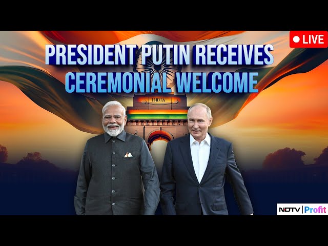 Rashtrapati Bhavan LIVE: Putin's Ceremonial Welcome| PM Modi Welcomes Putin LIVE | Modi - Putin Meet