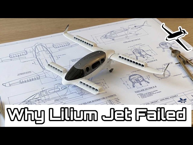 Why Lilium Failed: The Engineering Problem Behind the Lilium Jet