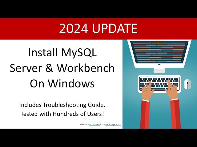 Install MySQL Server and Workbench on Windows (2024 Update)