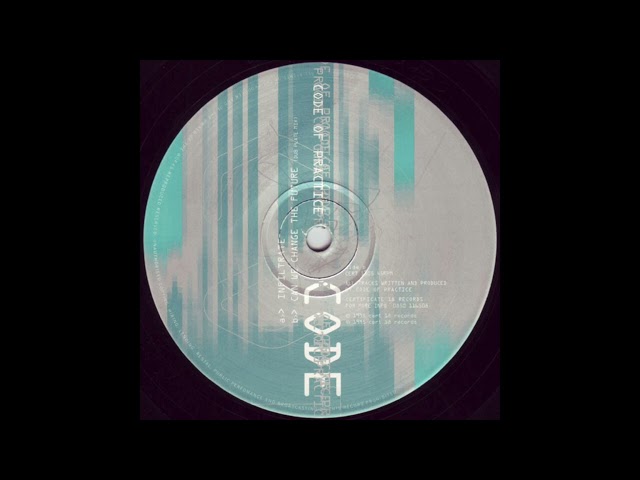 Code Of Practice - Can We Change The Future (Dub Plate Mix) [1995]