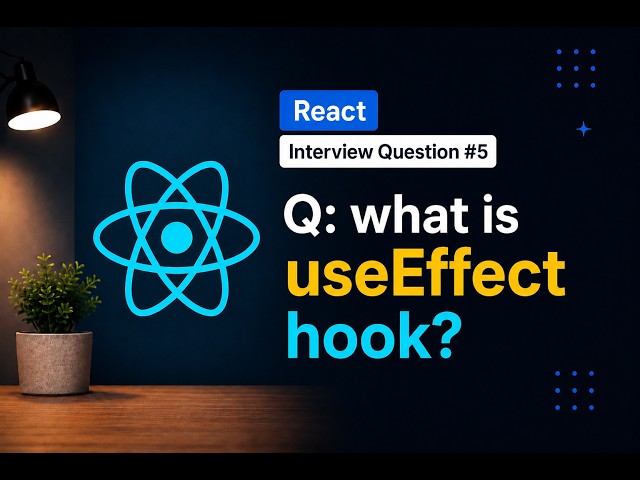 ✅ React Hooks Series #5 | useEffect Hook Explained with Example