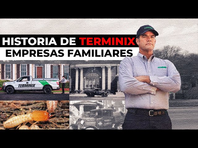 La HISTORIA de TERMINIX, de empresa familiar a familia empresaria