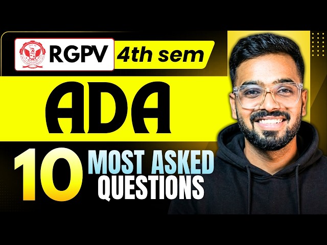 10 Most Asked Questions of Analysis & Design of Algorithm | RGPV B.Tech 2nd Year 4th sem