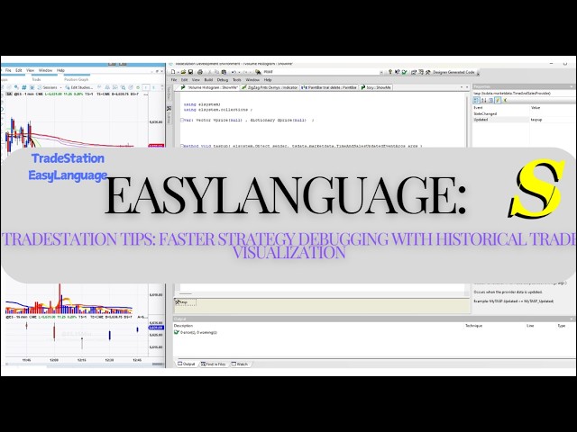 TradeStation Tips: Faster Strategy Debugging with Historical Trade Visualization