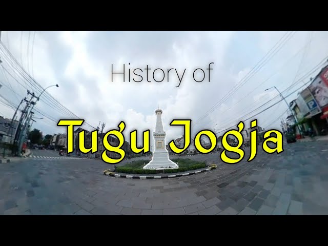 360 - History Of Tugu Jogja