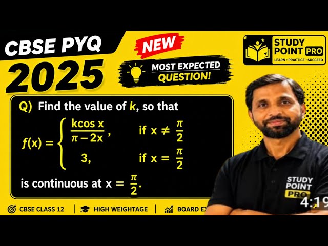 CBSE Class 12 Maths PYQ 2025 | Continuity Most Expected Question | Find Value of k @StudyPointPro 